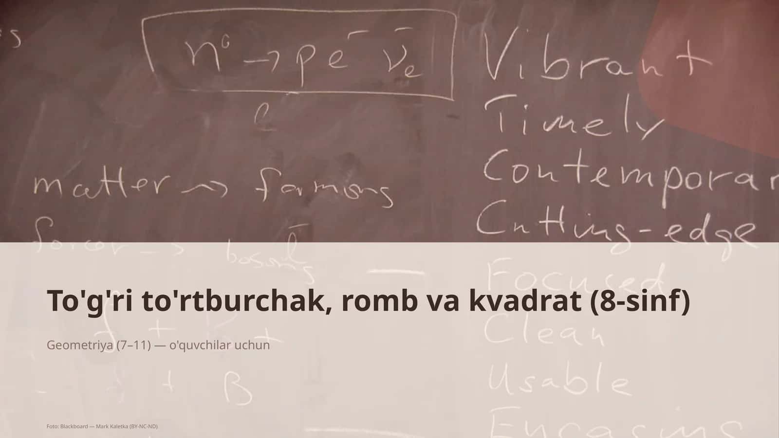 To'g'ri to'rtburchak, romb va kvadrat (8-sinf)