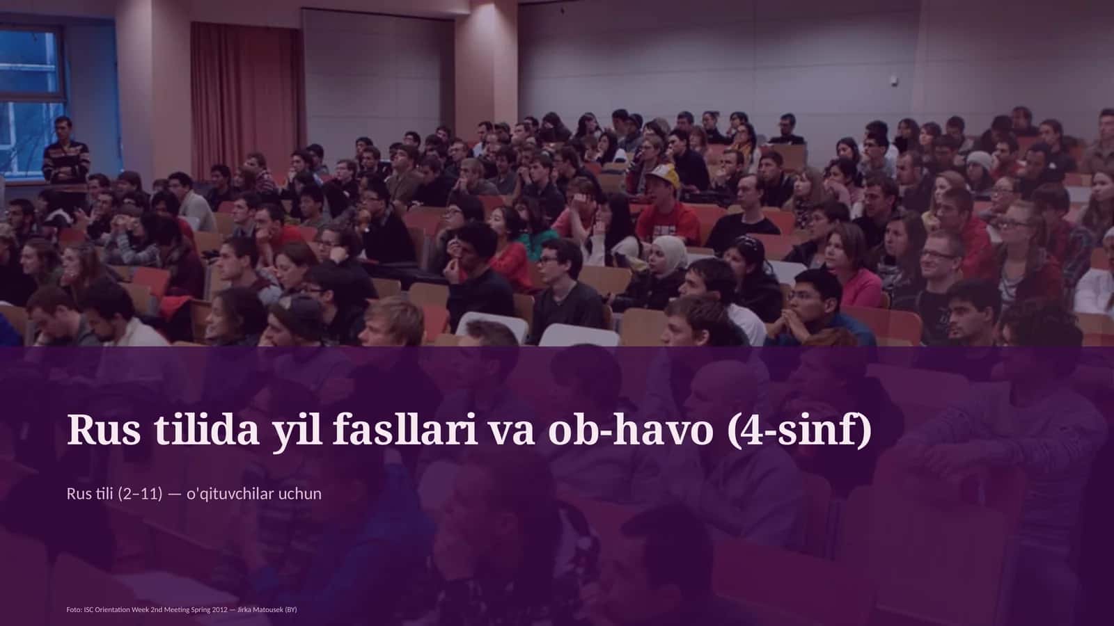 Rus tilida yil fasllari va ob-havo (4-sinf)
