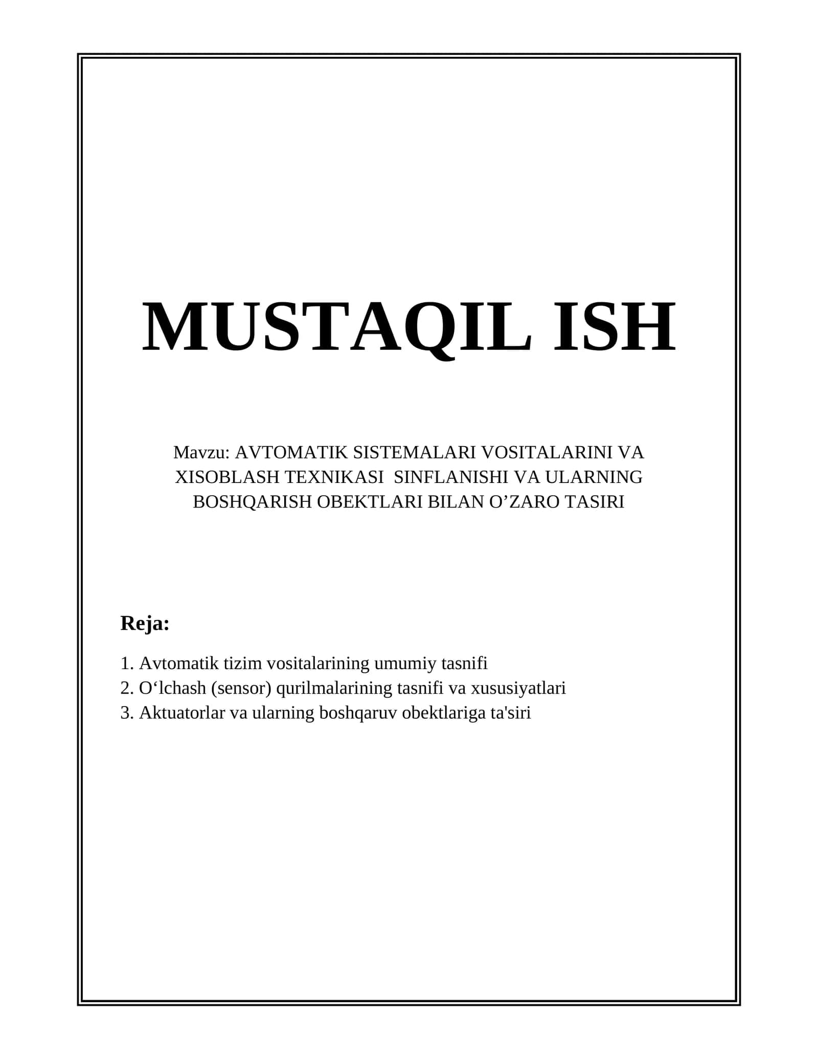 AVTOMATIK SISTEMALARI VOSITALARINI VA XISOBLASH TEXNIKASI SINFLANISHI VA ULARNING BOSHQARISH OBEKTLARI BILAN OʼZARO TASIRI