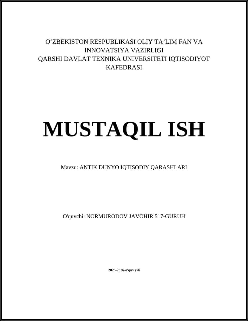 ANTIK DUNYO IQTISODIY QARASHLARI