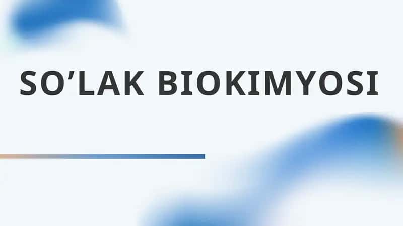 So‘lak biokimyosi