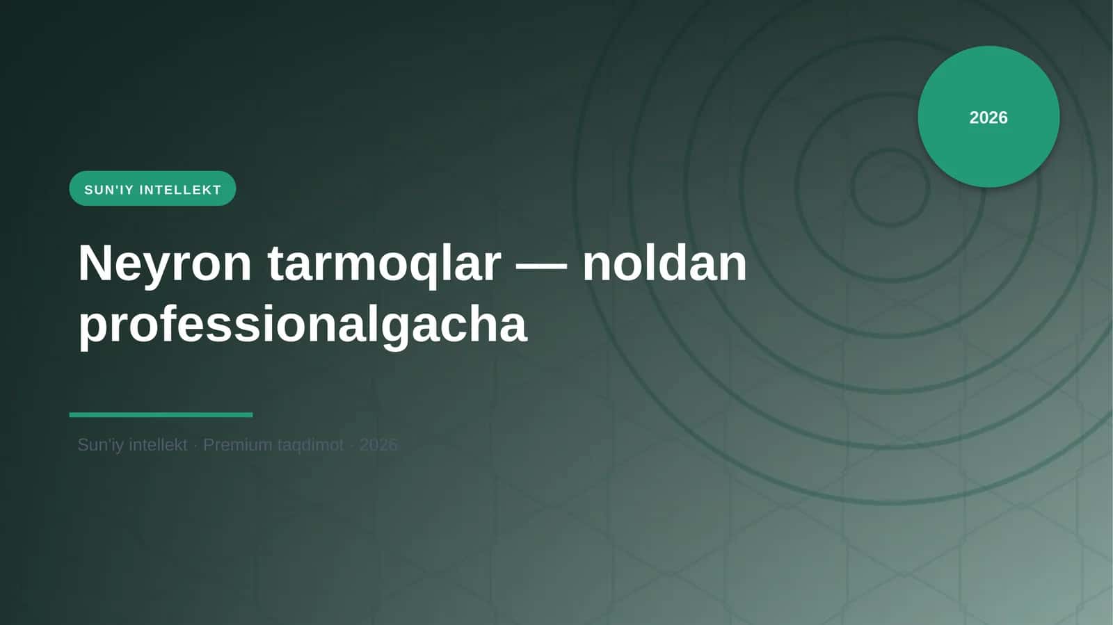 Neyron tarmoqlar — noldan professionalgacha