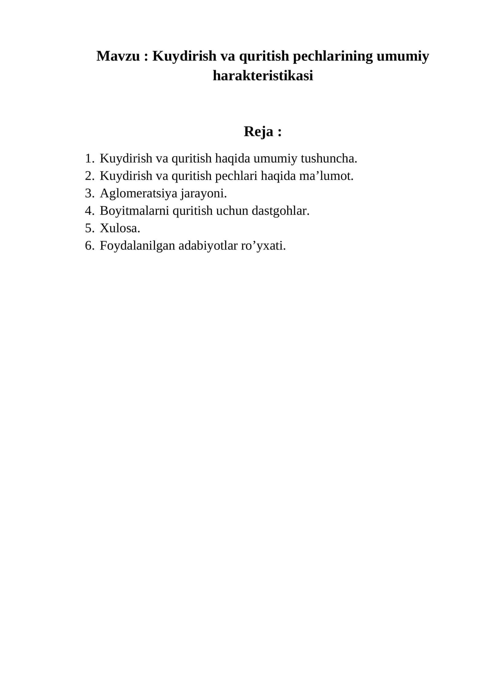 Kuydirish va quritish pechlarining umumiy harakteristikasi