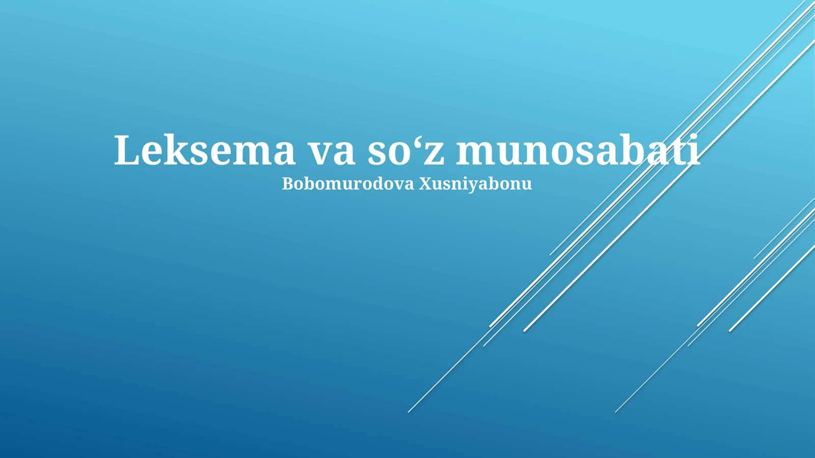 Leksema va soʻz munosabati