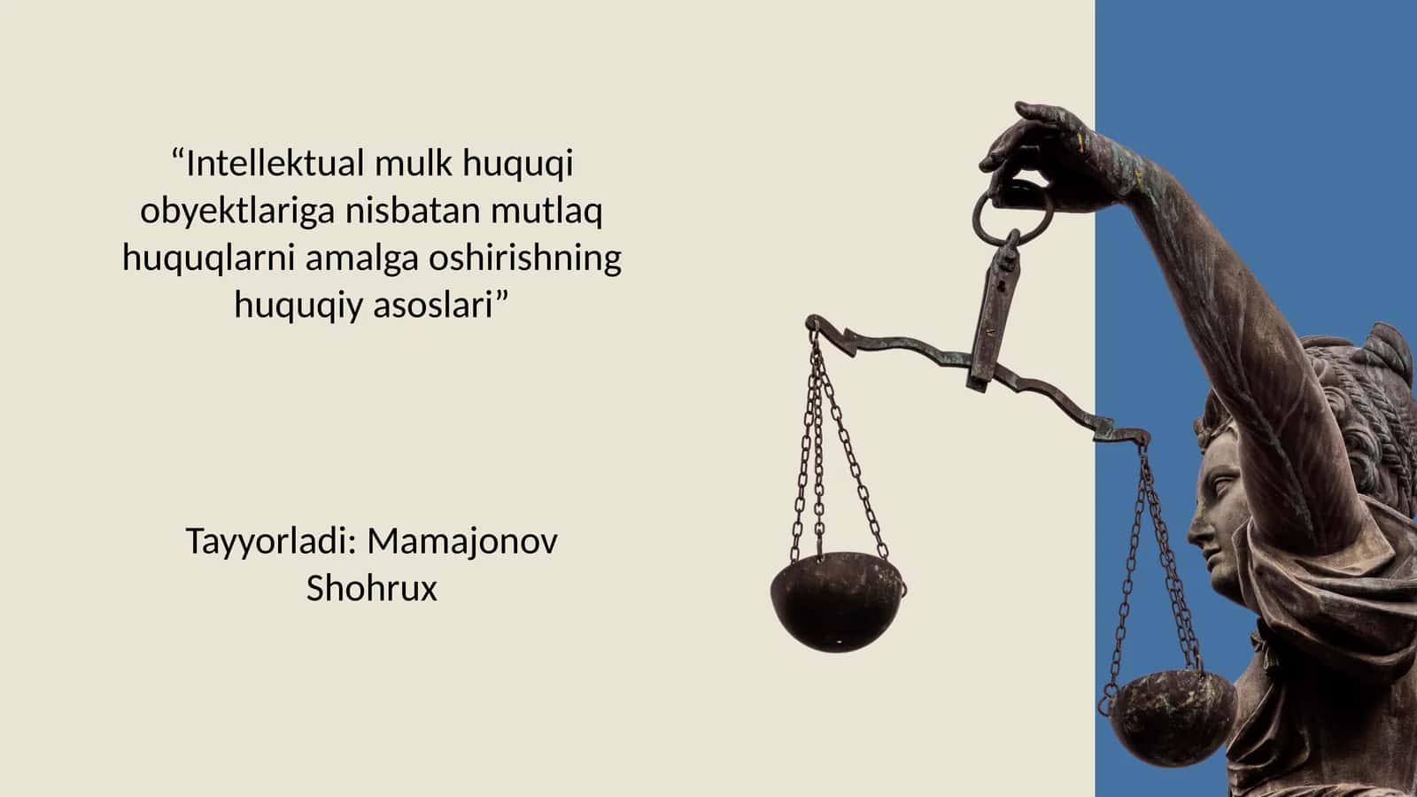 “Intellektual mulk huquqi obyektlariga nisbatan mutlaq huquqlarni amalga oshirishning huquqiy asoslari”