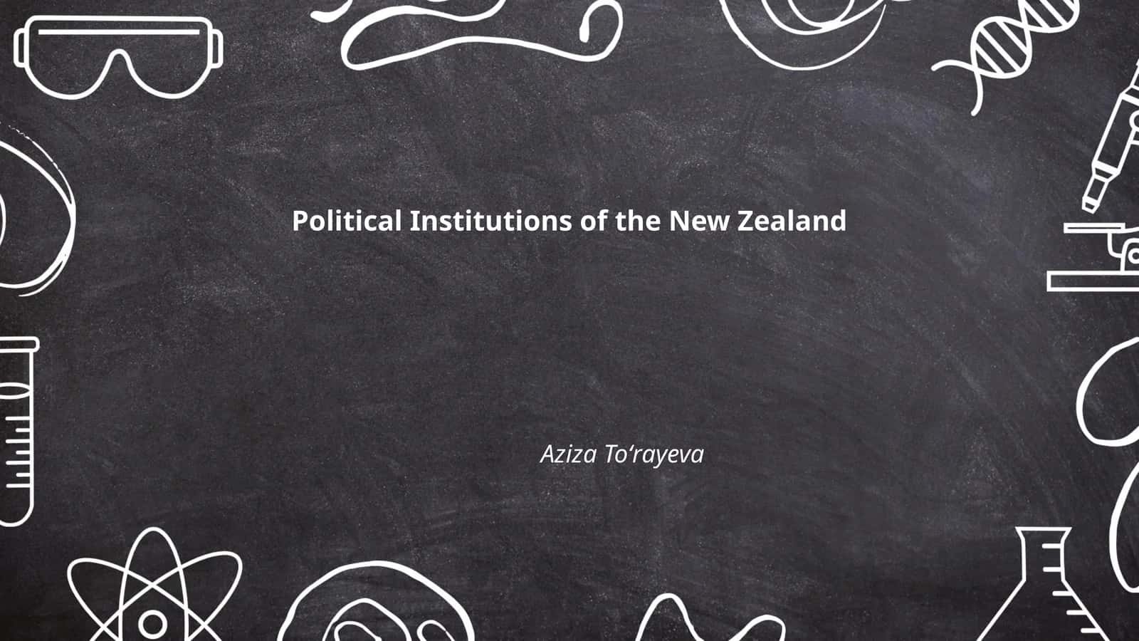 Political Institutions of the New Zealand