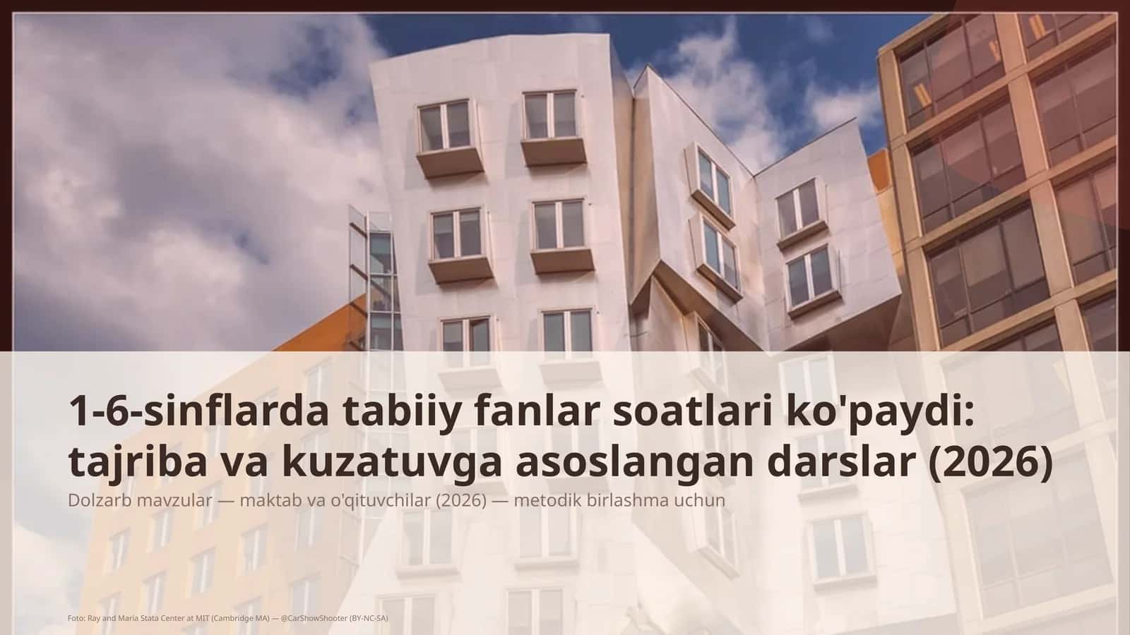 1-6-sinflarda tabiiy fanlar soatlari ko'paydi: tajriba va kuzatuvga asoslangan darslar (2026)