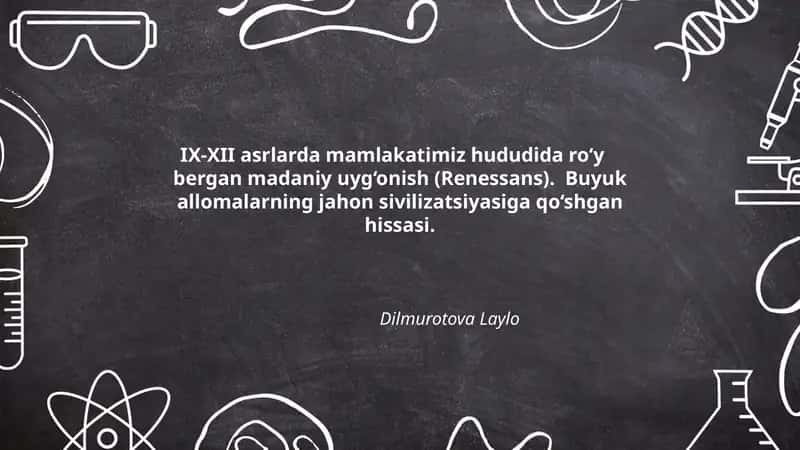 IX-XII asrlarda mamlakatimiz hududida ro‘y bergan madaniy uyg‘onish (Renessans)