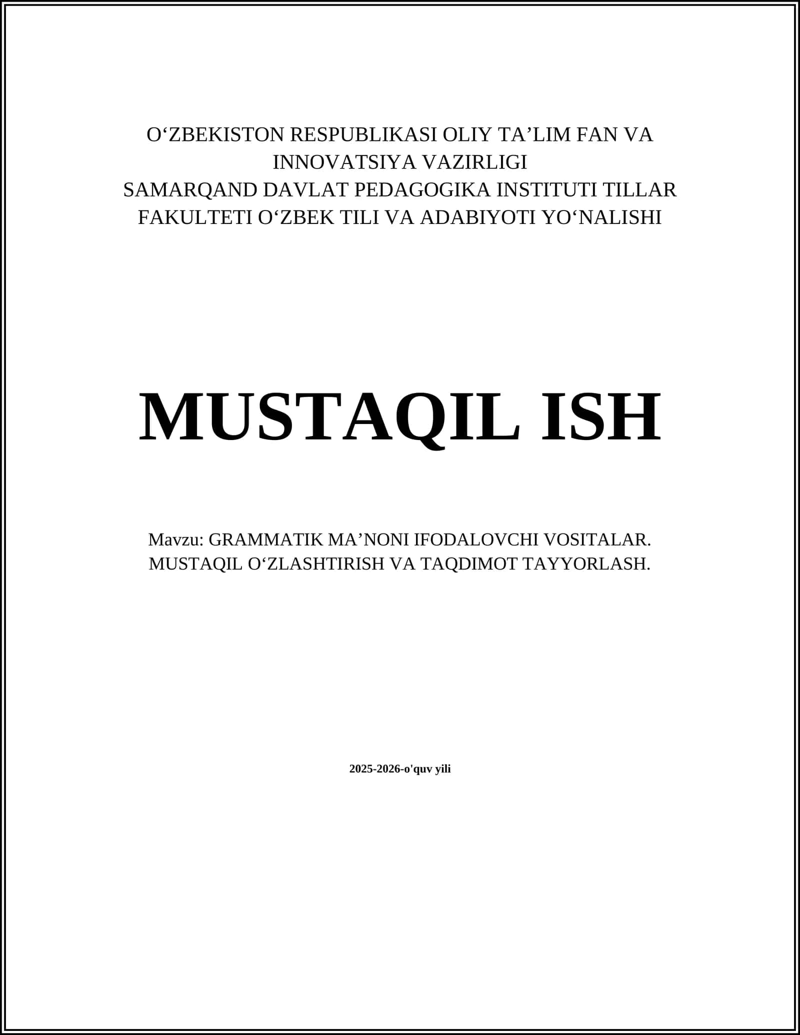 GRAMMATIK MAʼNONI IFODALOVCHI VOSITALAR
