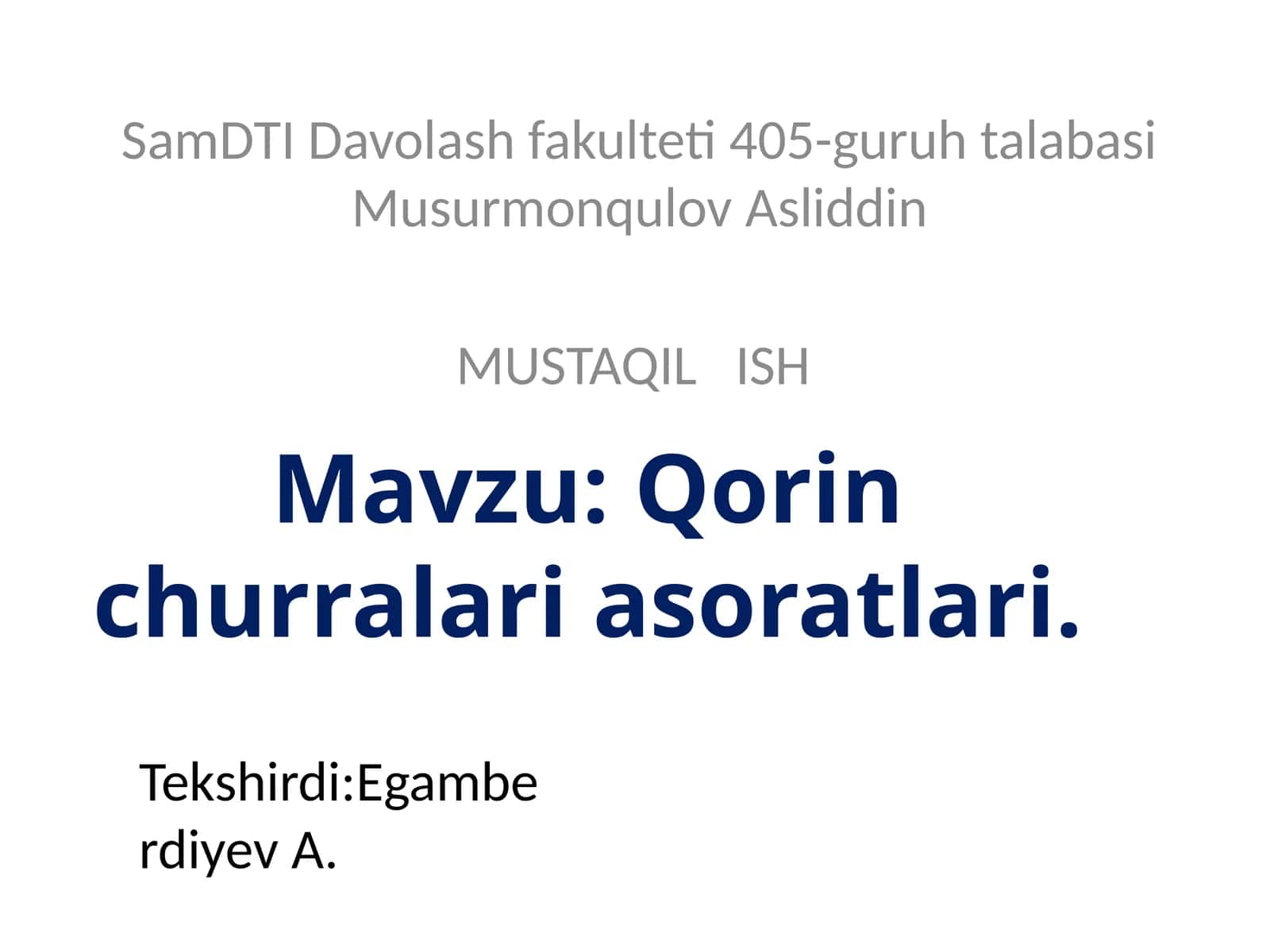 Qorin Churralari Va Ularning Asoratlari