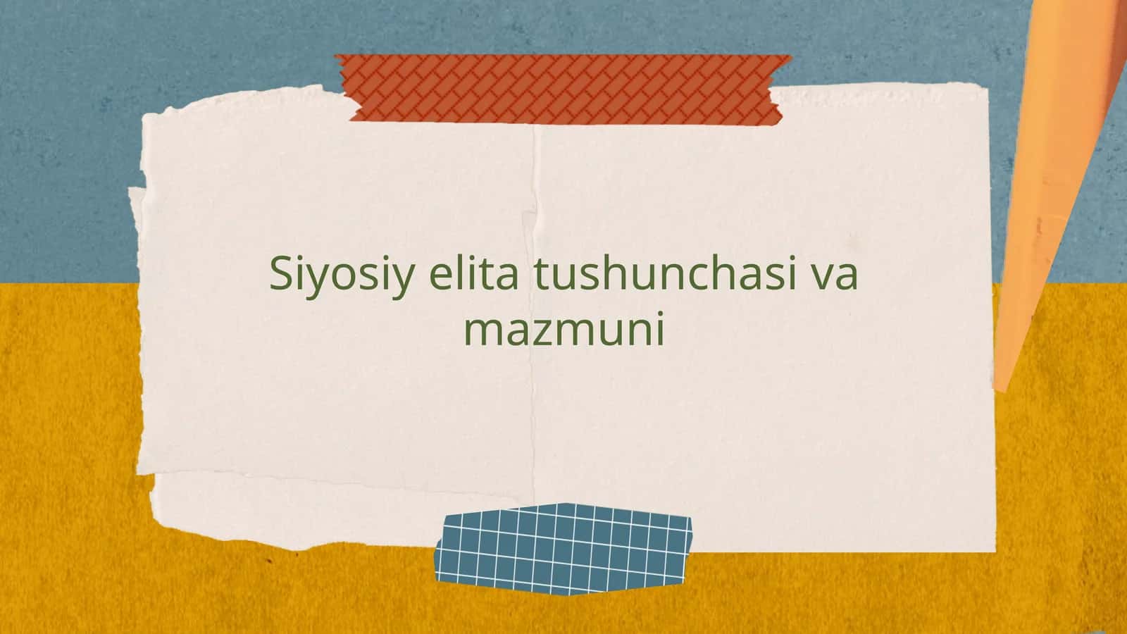 Siyosiy elita tushunchasi va mazmuni