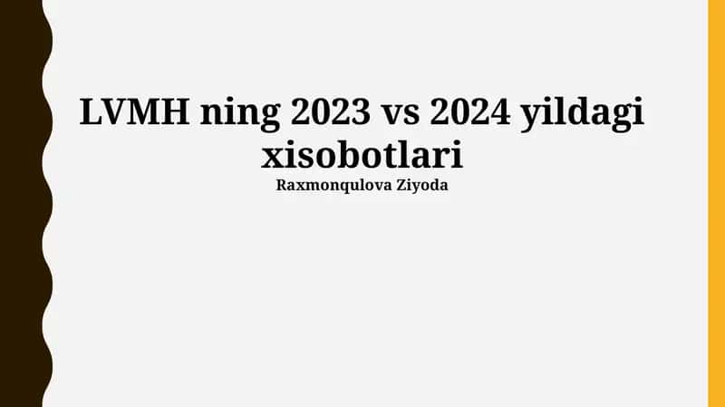 LVMH ning 2023 vs 2024 yildagi xisobotlari