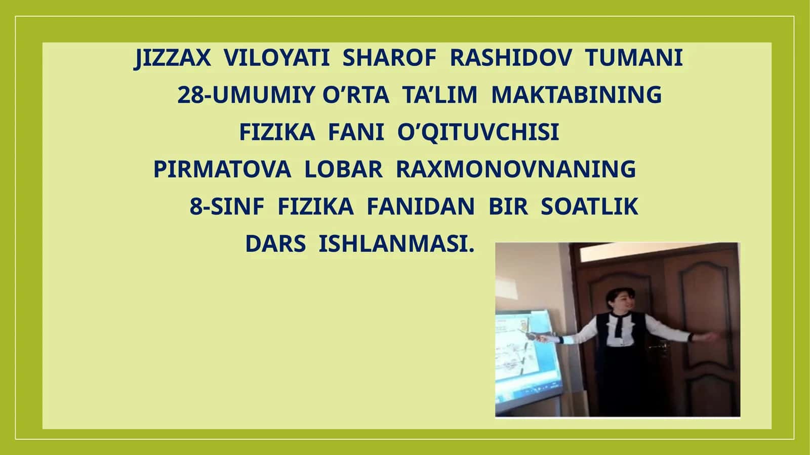 8-sinf Fizika fanidan Tabiatdagi elektr hodisalari mavzusida dars ishlanma