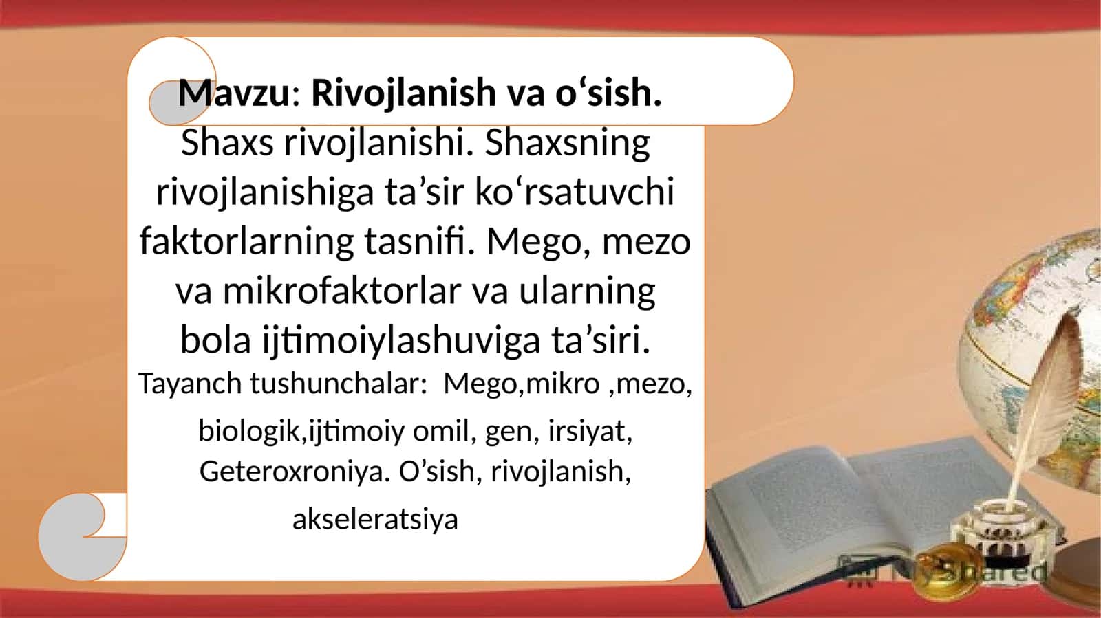 Rivojlanish va o‘sish. Shaxs rivojlanishi
