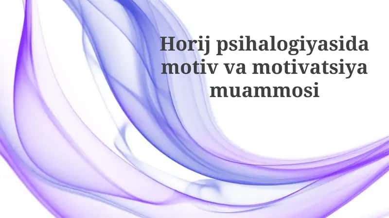 Motivatsiya va motiv: bola psixologiyasidagi asosiy tushunchalar
