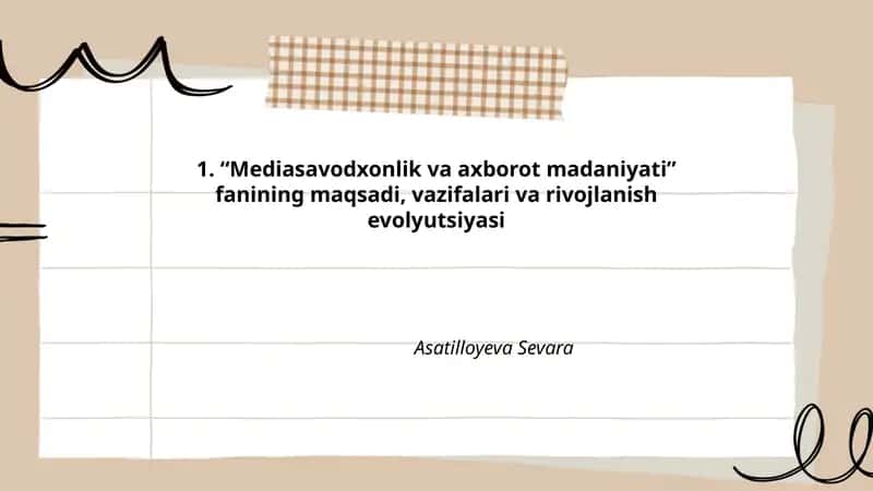 “Mediasavodxonlik va axborot madaniyati: tushunchalar va terminologiya”