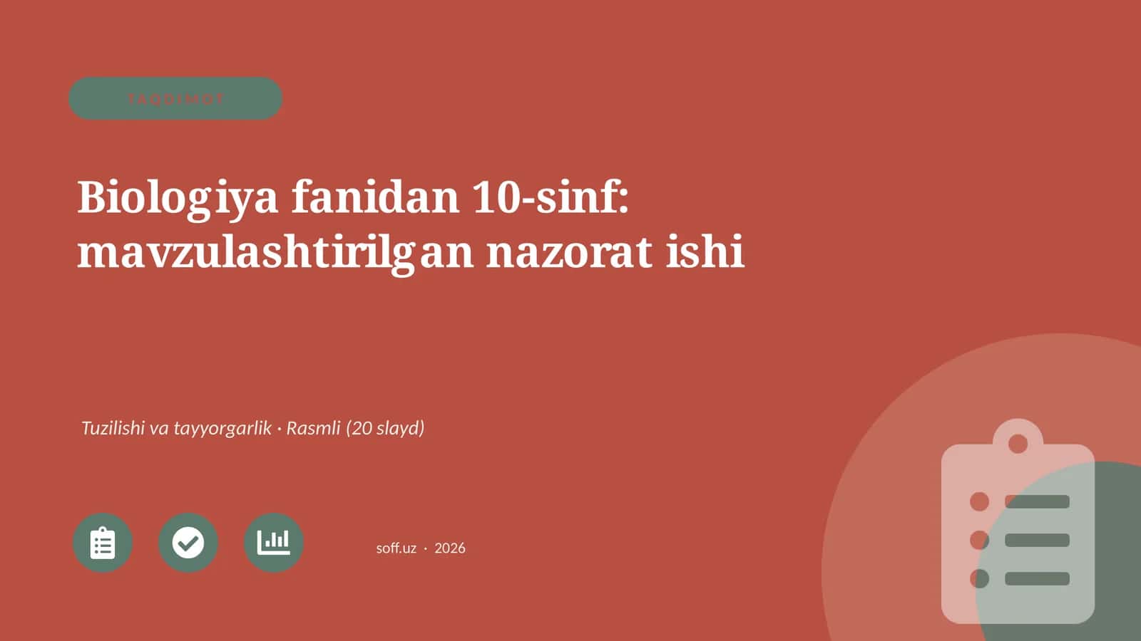 Biologiya fanidan 10-sinf: mavzulashtirilgan nazorat ishi