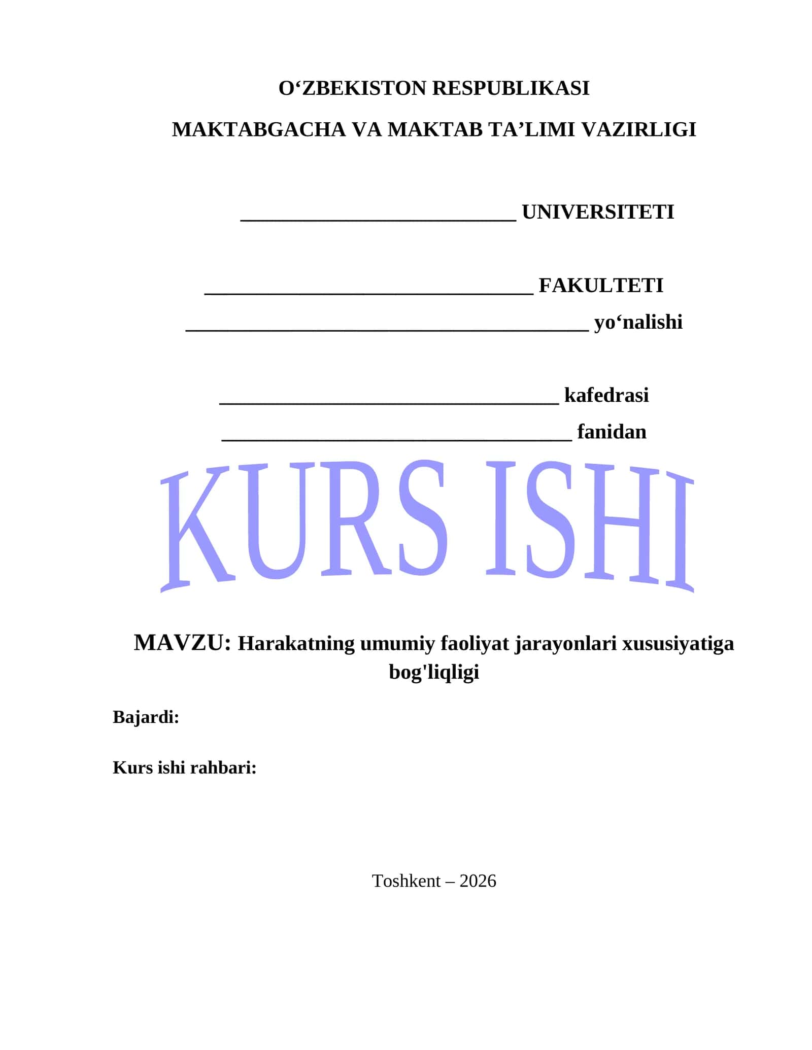 Harakatning umumiy faoliyat jarayonlari xususiyatiga bog'liqligi