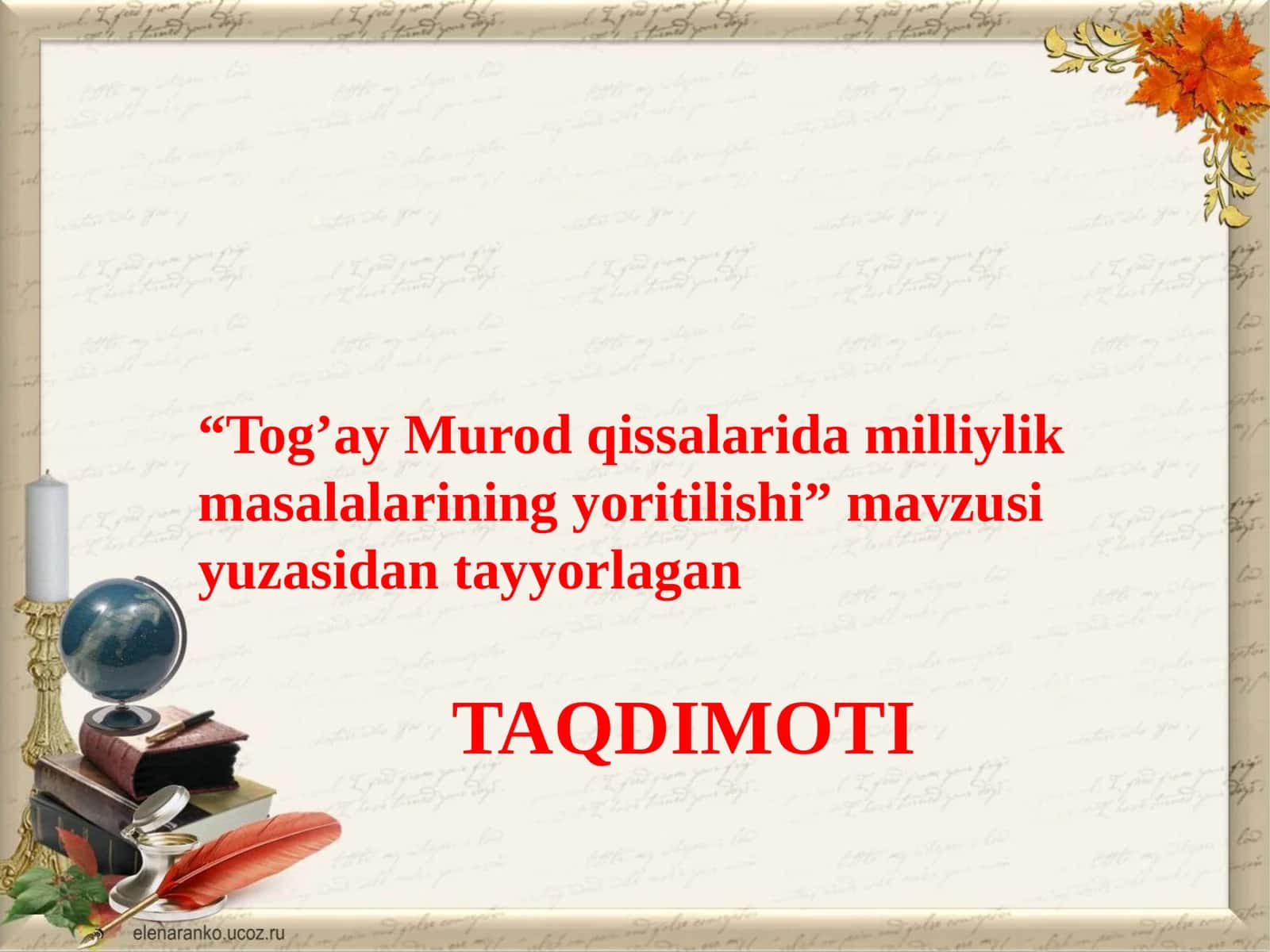 Tog’ay Murod qissalari va milliylik masalalarining yoritilishi