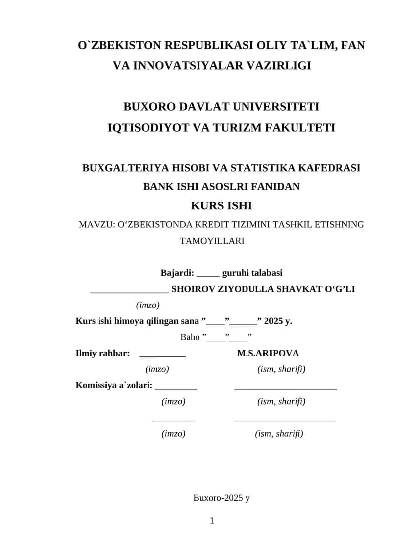 O‘ZBEKISTONDA KREDIT TIZIMINI TASHKIL ETISHNING TAMOYILLARI