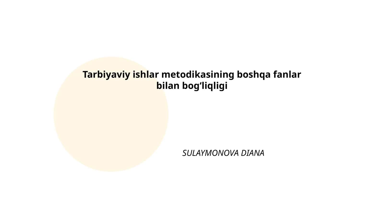 Tarbiyaviy ishlar metodikasining boshqa fanlar bilan bogʻliqligi