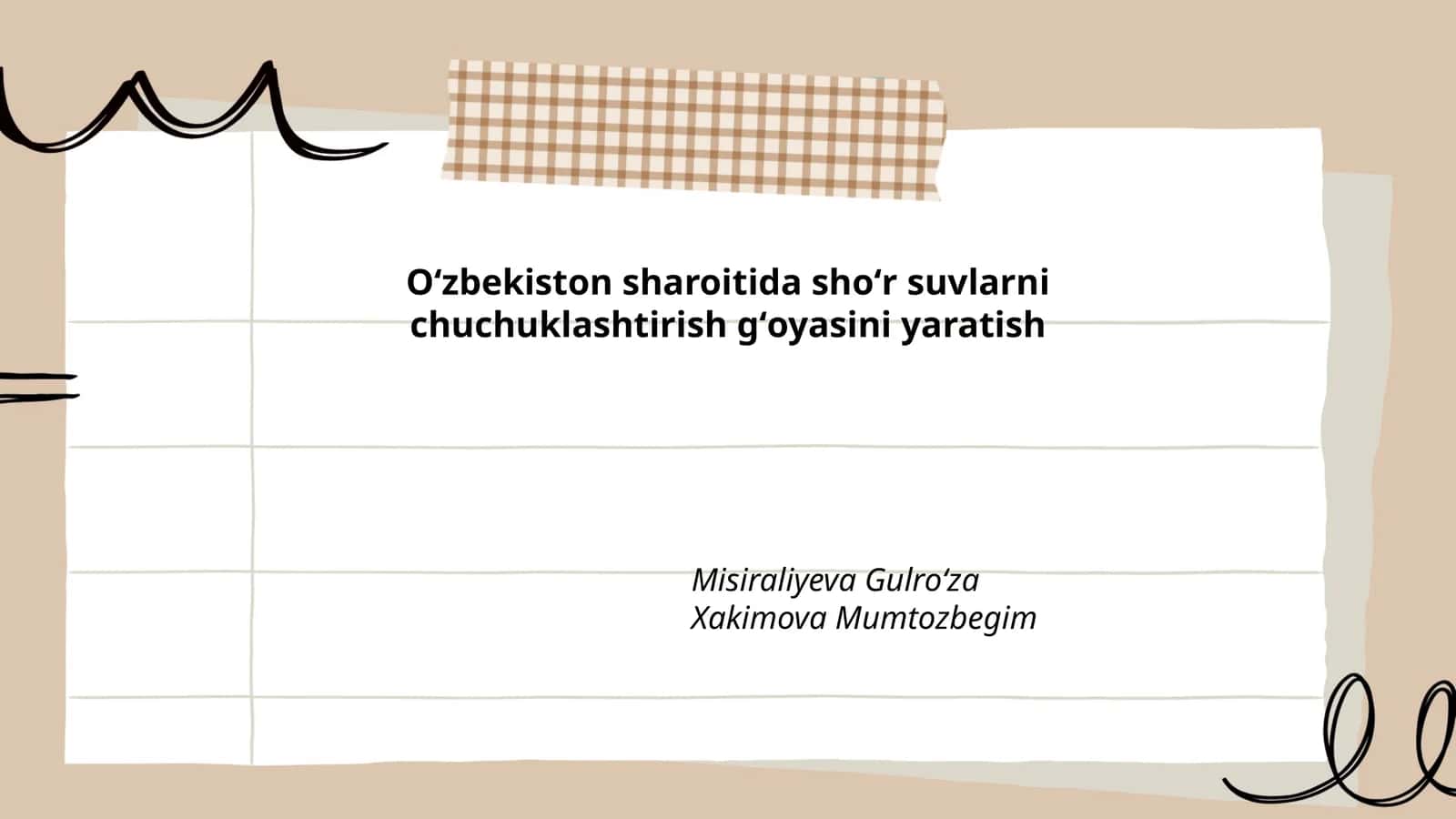 Oʻzbekiston sharoitida shoʻr suvlarni chuchuklashtirish gʻoyasini yaratish