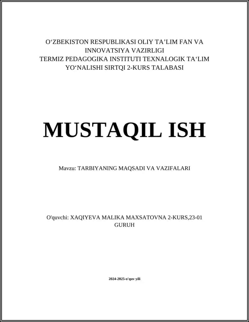 TARBIYANING MAQSADI VA VAZIFALARI