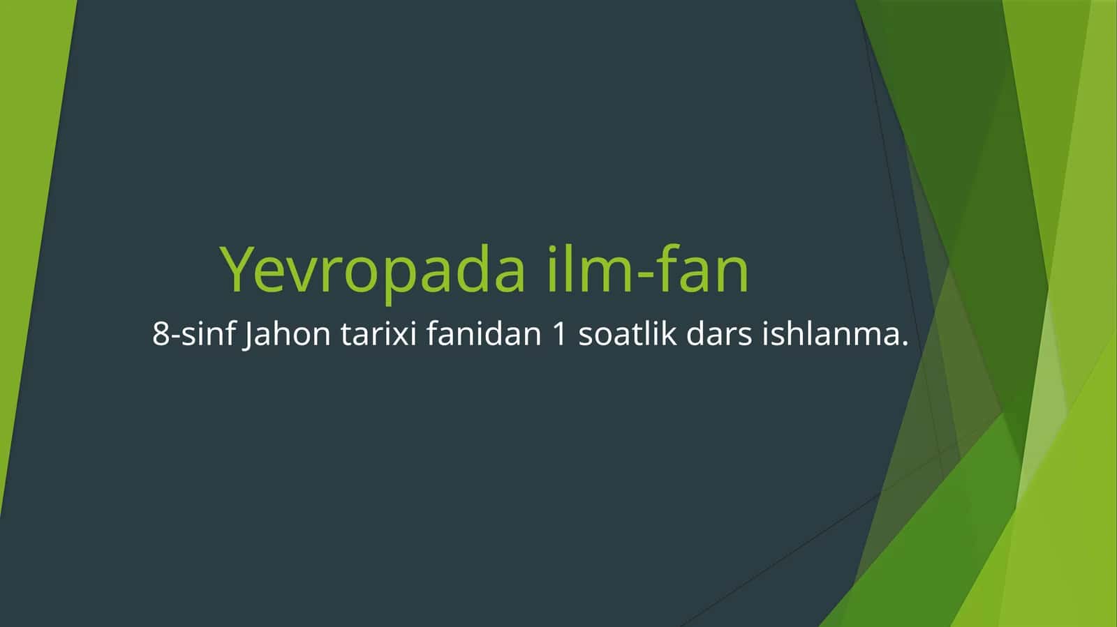 Yevropada ilm-fan