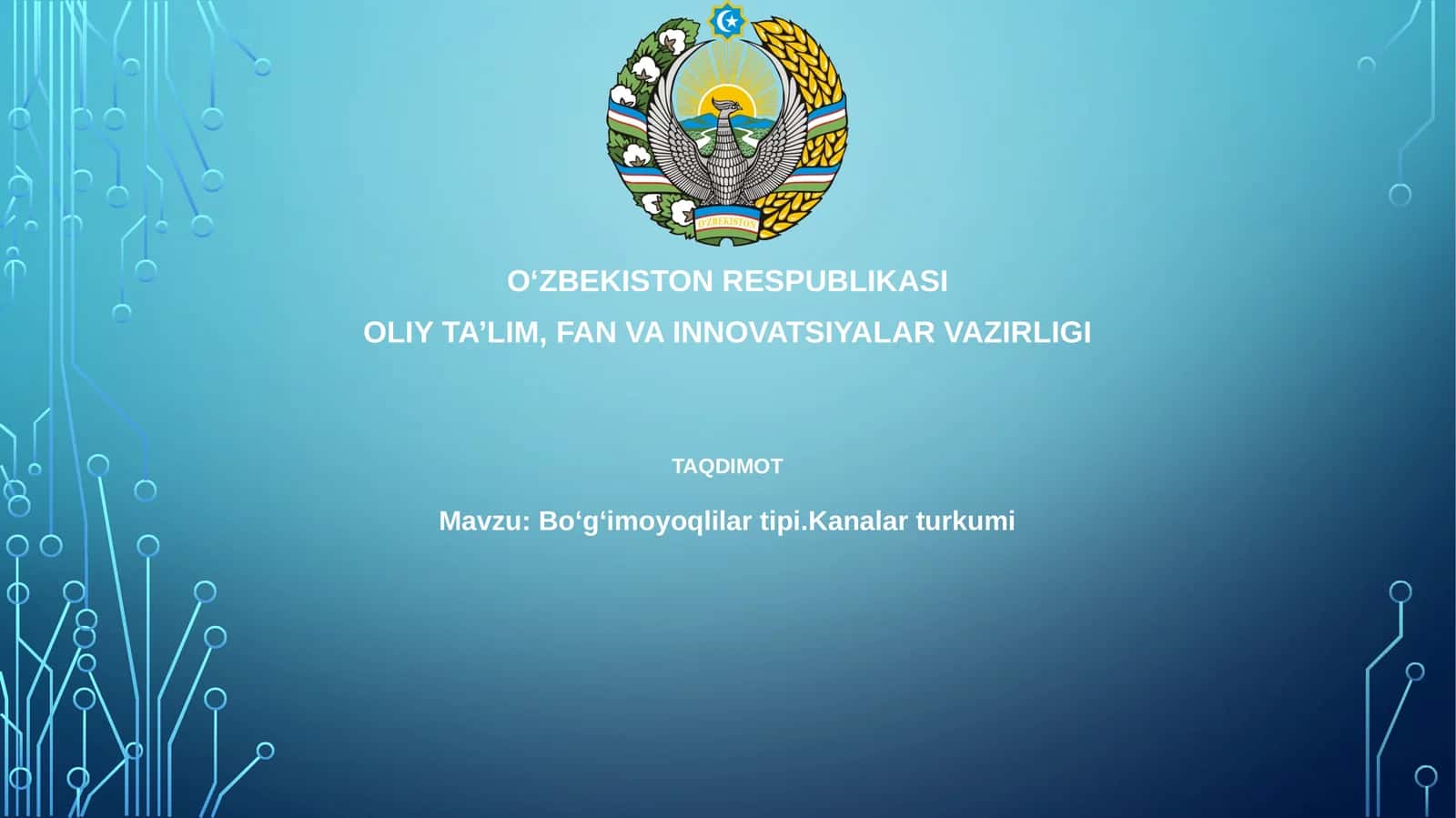 Boʻgʻimoyoqlilartipi.Kanalarturkumi