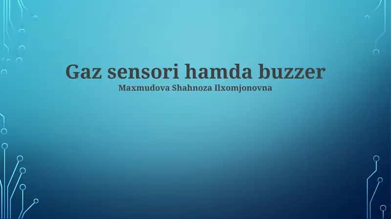 Gaz sensori hamda buzzer