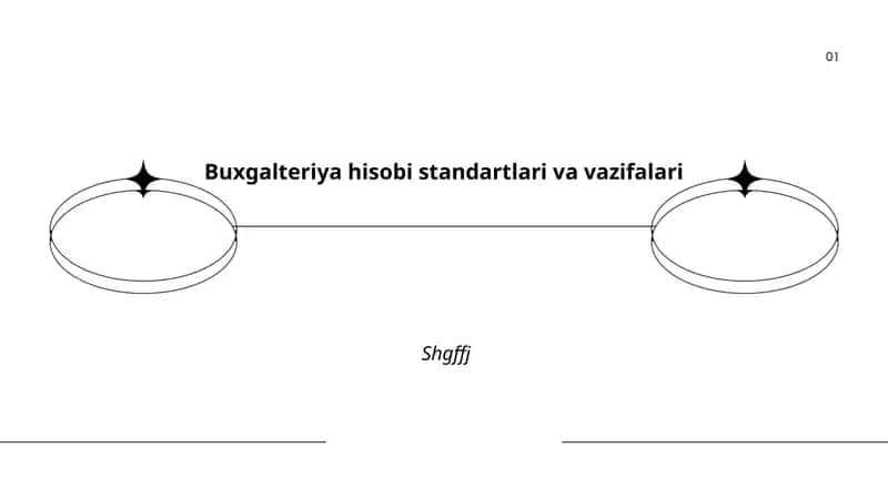 Buxgalteriya hisobi standartlari va vazifalari