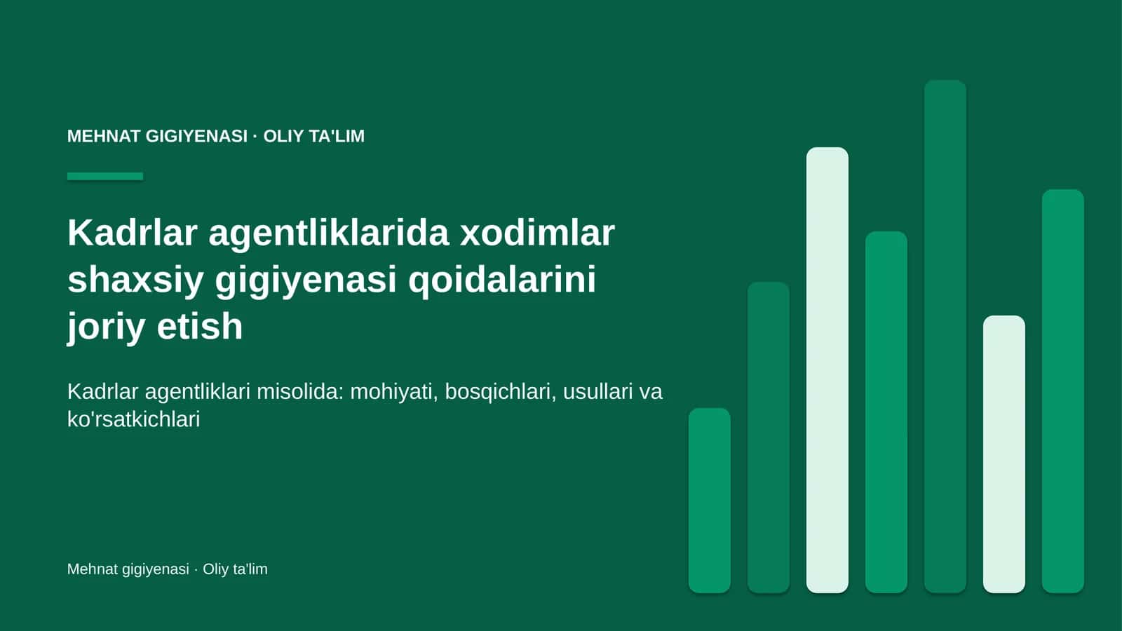 Kadrlar agentliklarida xodimlar shaxsiy gigiyenasi qoidalarini joriy etish