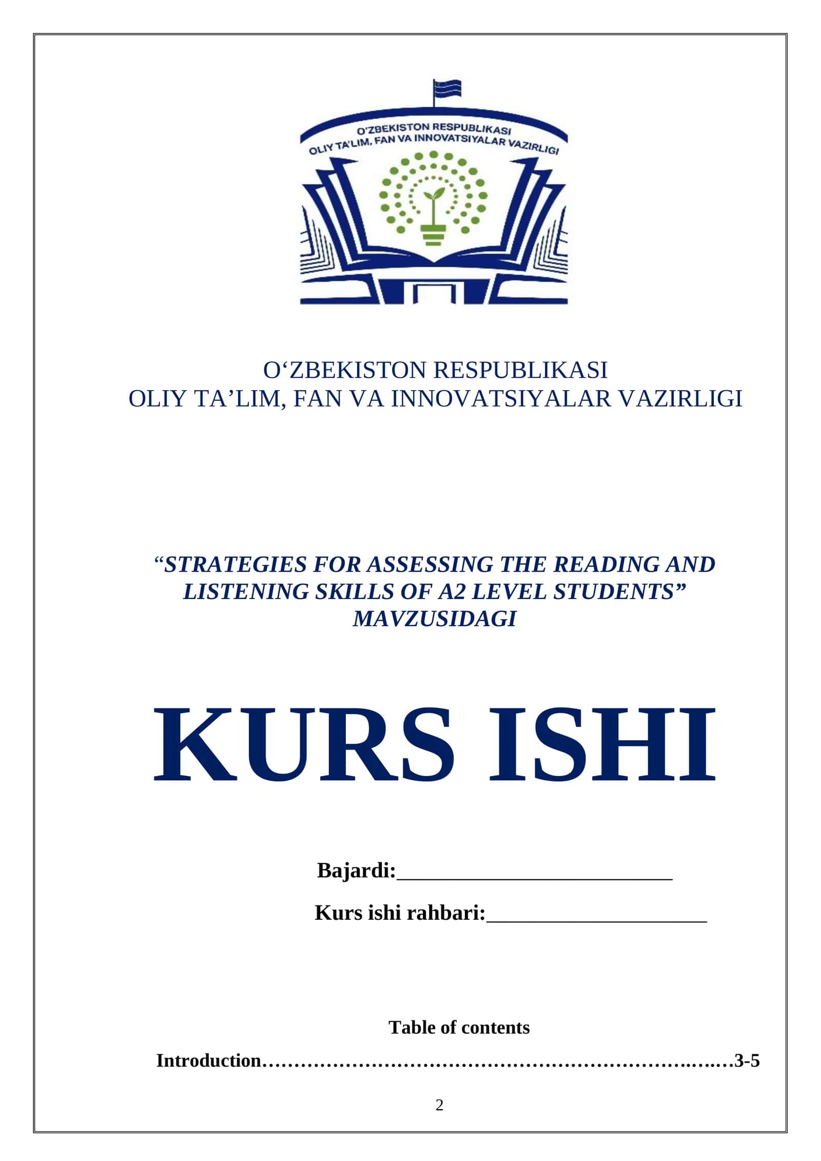 “STRATEGIES FOR ASSESSING THE READING AND LISTENING SKILLS OF A2 LEVEL STUDENTS” MAVZUSIDAGI KURS ISHI