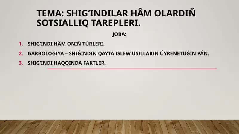 Shigʻindilar hâm olardıň sotsialliq tarepleri