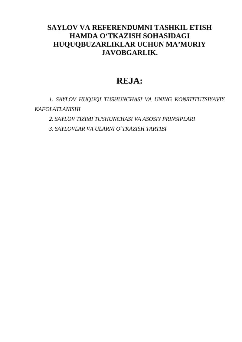SAYLOV VA REFERENDUMNI TASHKIL ETISH HAMDA O‘TKAZISH SOHASIDAGI HUQUQBUZARLIKLAR UCHUN MA’MURIY JAVOBGARLIK