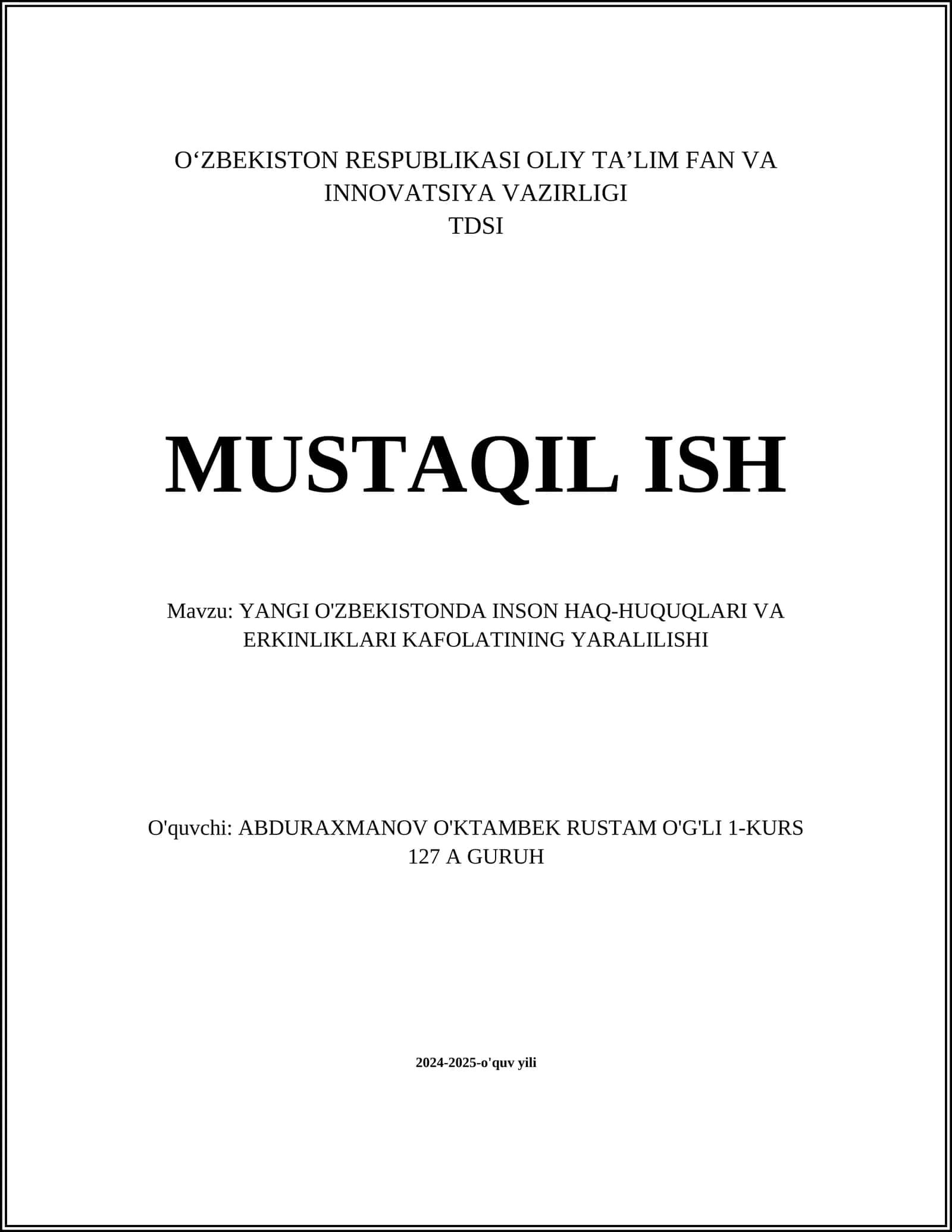 YANGI O'ZBEKISTONDA INSON HAQ-HUQUQLARI VA ERKINLIKLARI KAFOLATINING YARALILISHI
