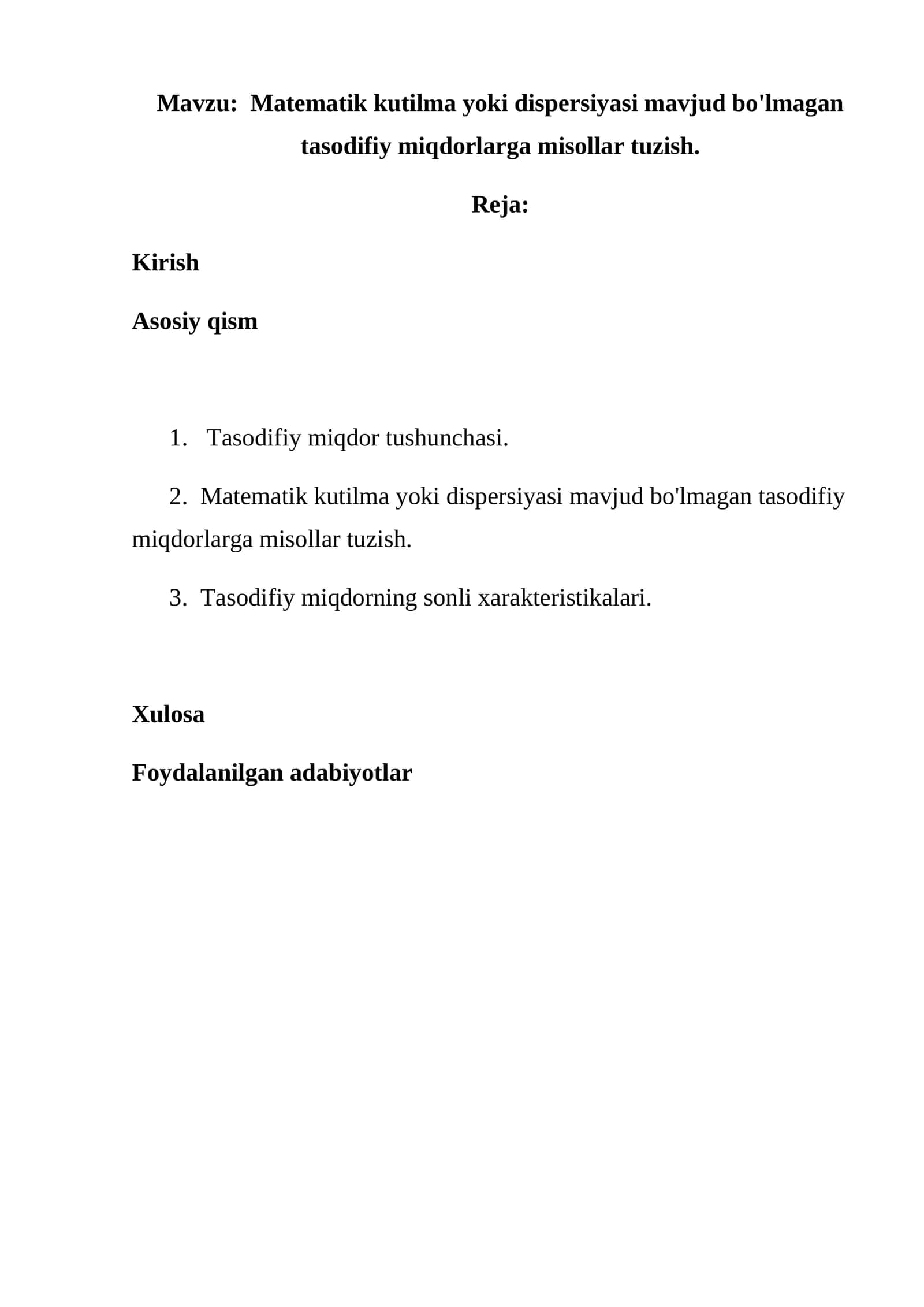 Matematik kutilma yoki dispersiyasi mavjud bo'lmagan tasodifiy miqdorlarga misollar tuzish