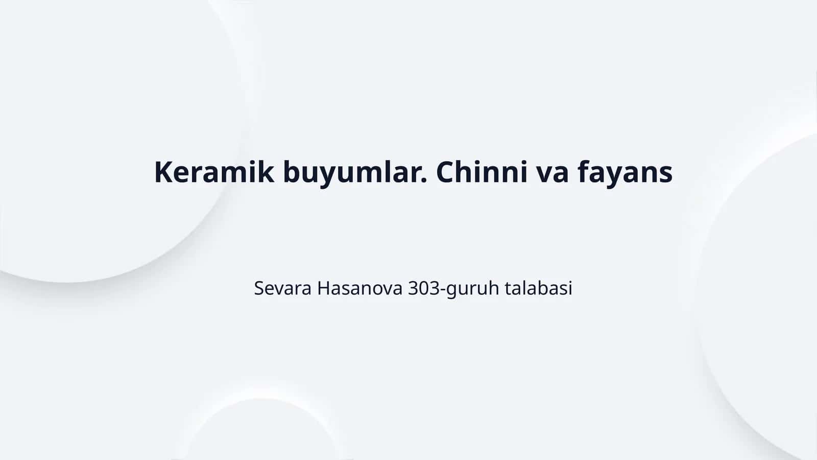 Keramik buyumlar. Chinni va fayans