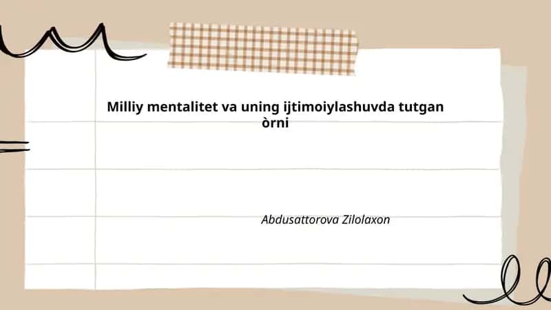 Milliy mentalitet va uning ijtimoiylashuvda tutgan òrni