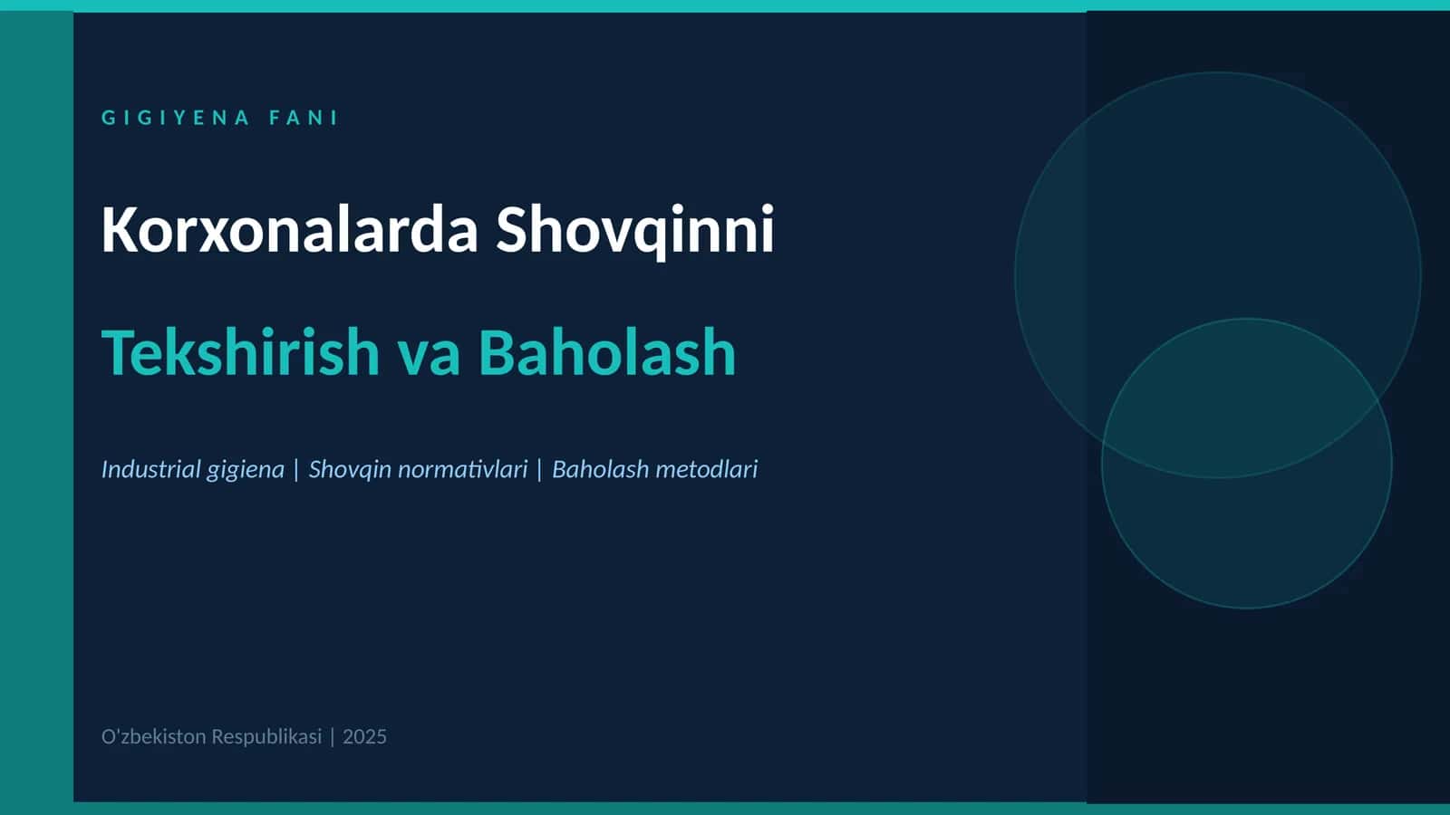 Korxonalarda shovqinni tekshirish va baholash