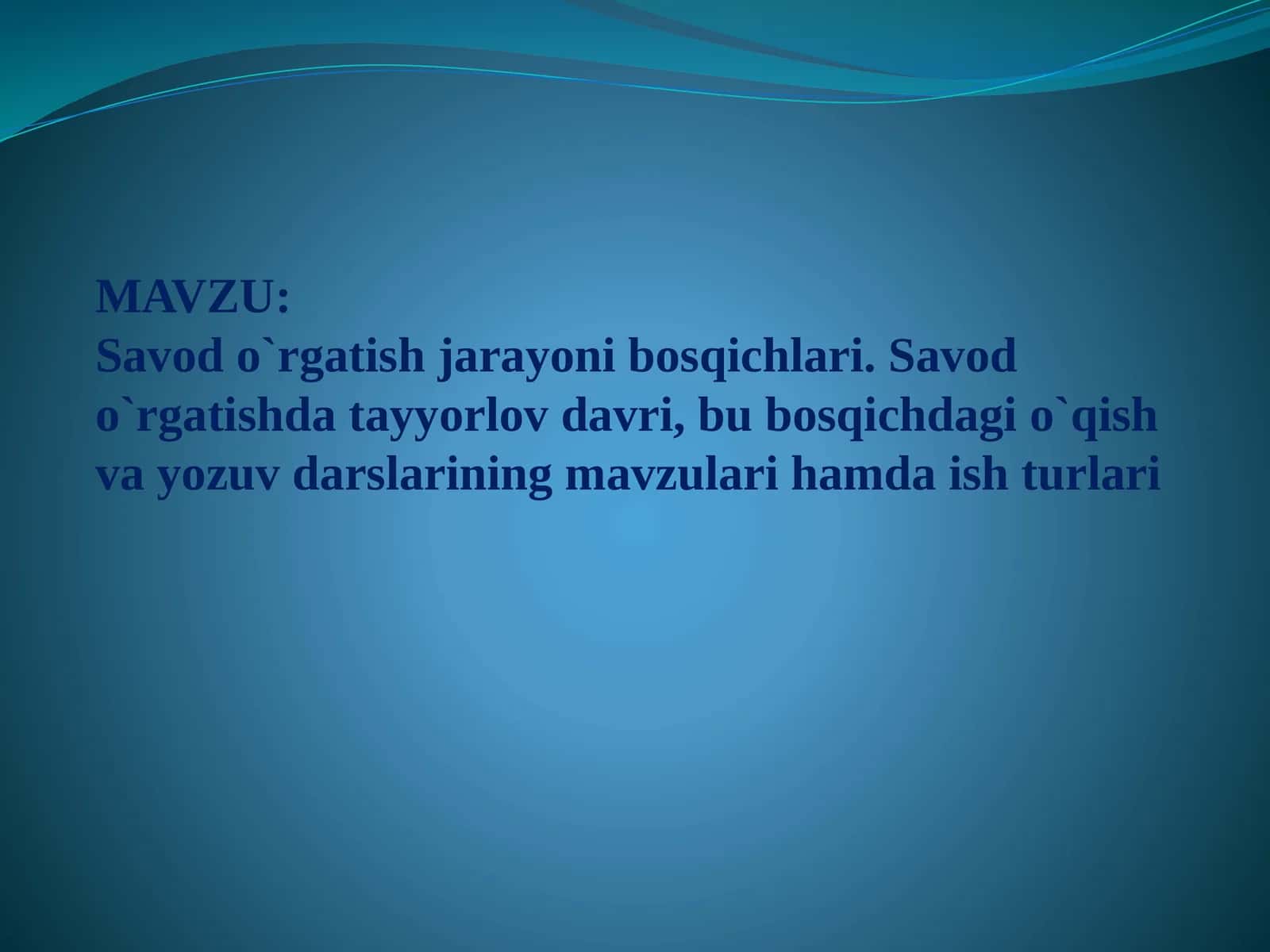 Savodo`rgatishjarayonibosqichlari