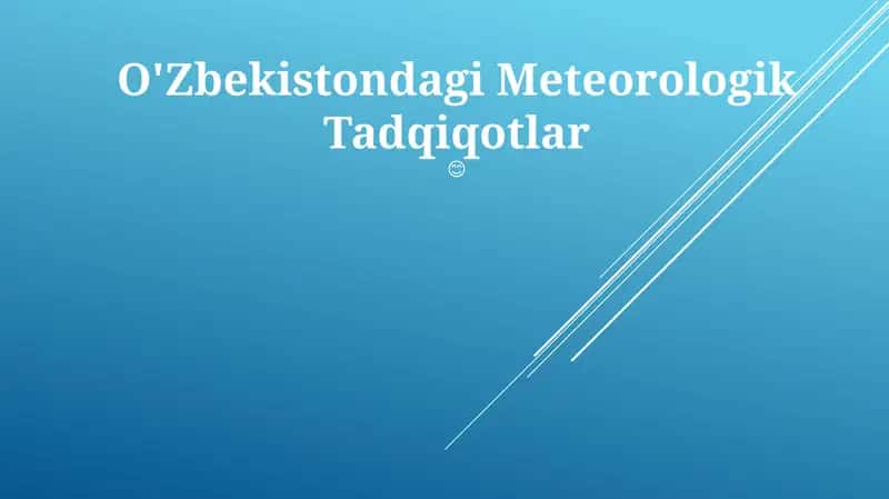 O'Zbekistondagi Meteorologik Tadqiqotlar