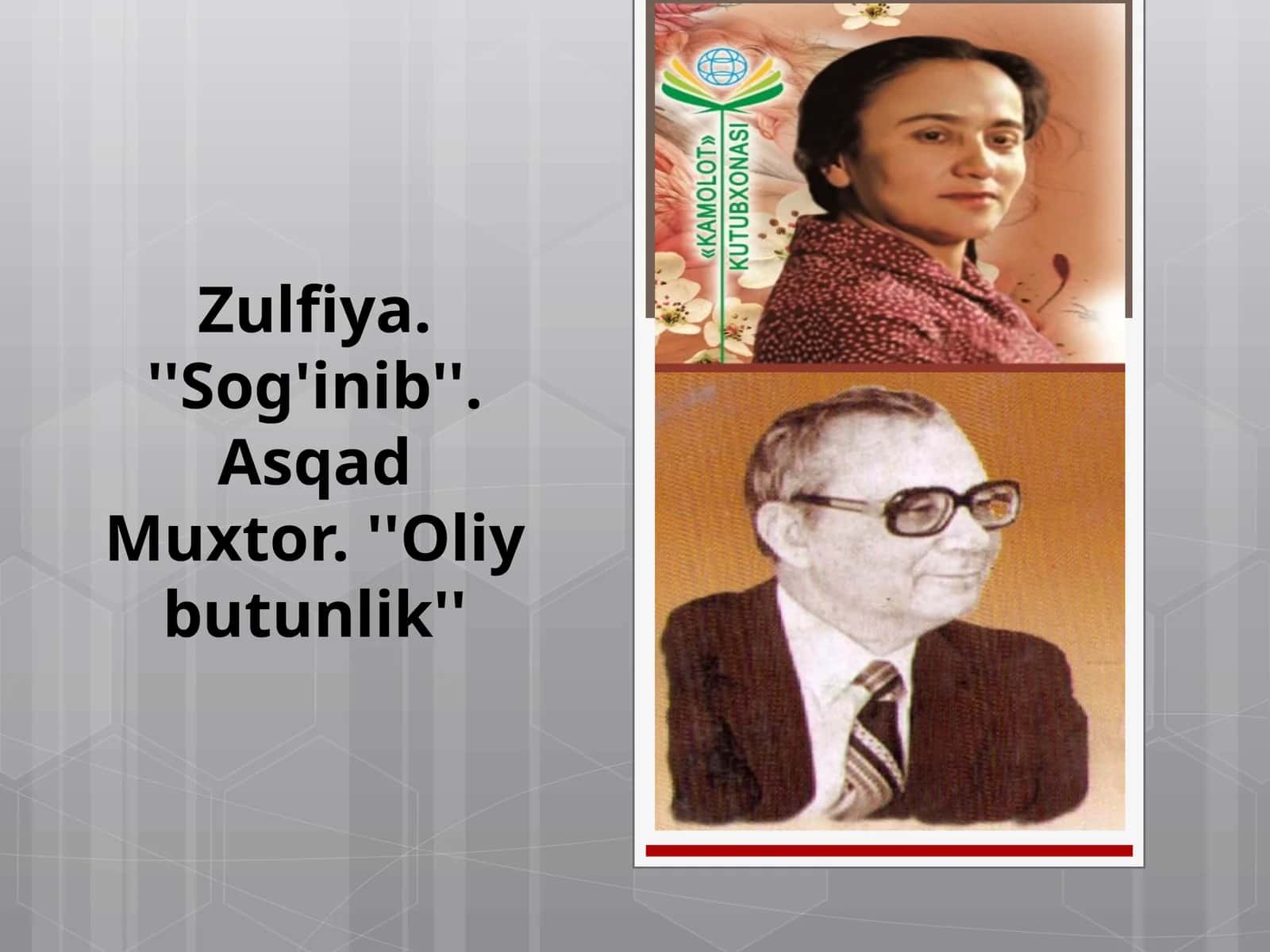 Zulfiya. ''Sog'inib''.AsqadMuxtor. ''Oliybutunlik''