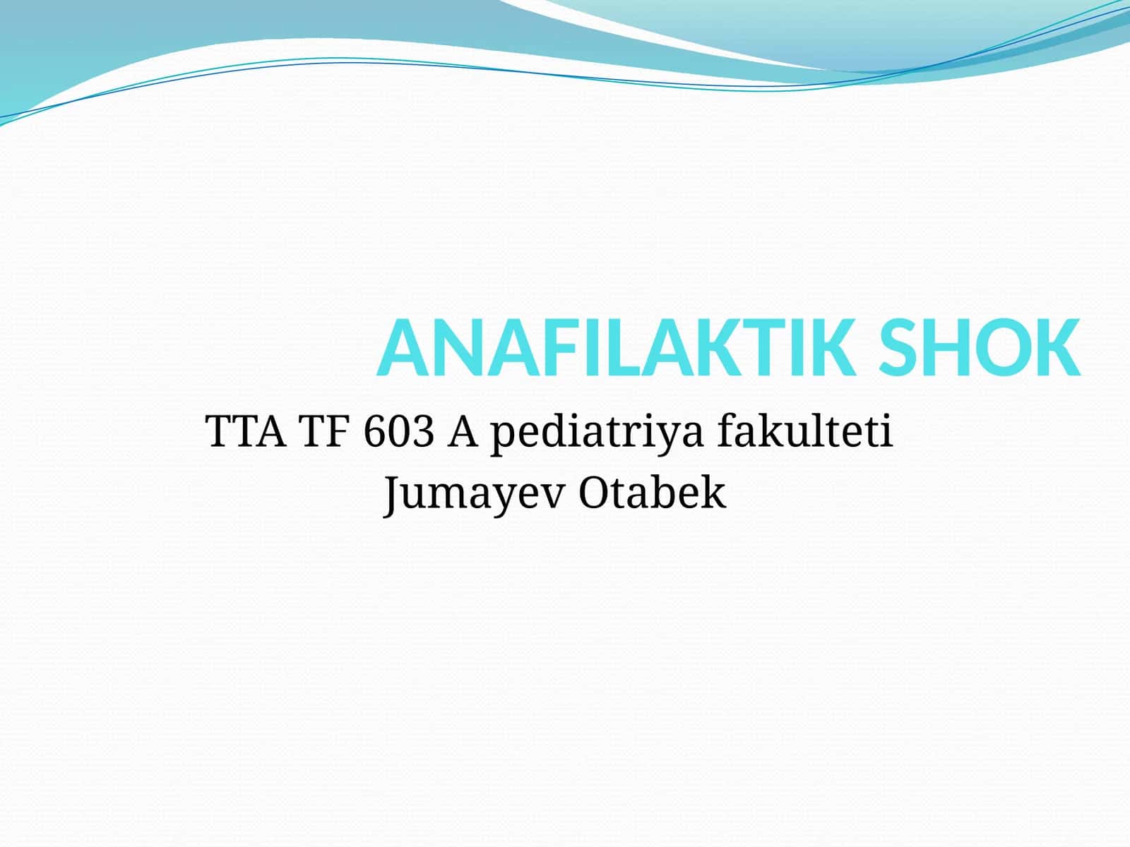 ANAFILAKTIK SHOK