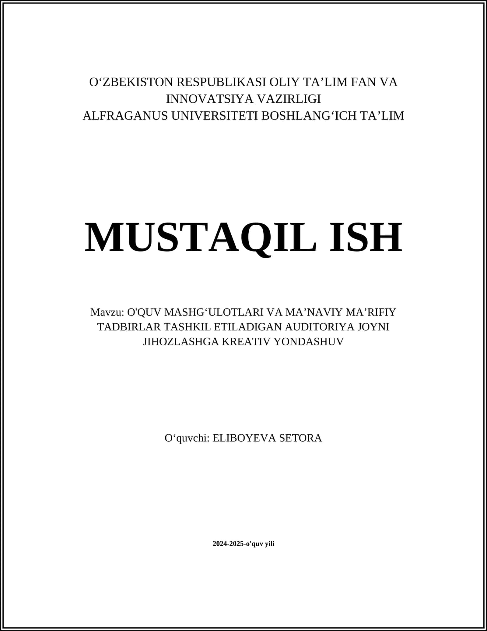 O'QUV MASHGʻULOTLARI VA MAʼNAVIY MAʼRIFIY TADBIRLAR TASHKIL ETILADIGAN AUDITORIYA JOYNI JIHOZLASHGA KREATIV YONDASHUV
