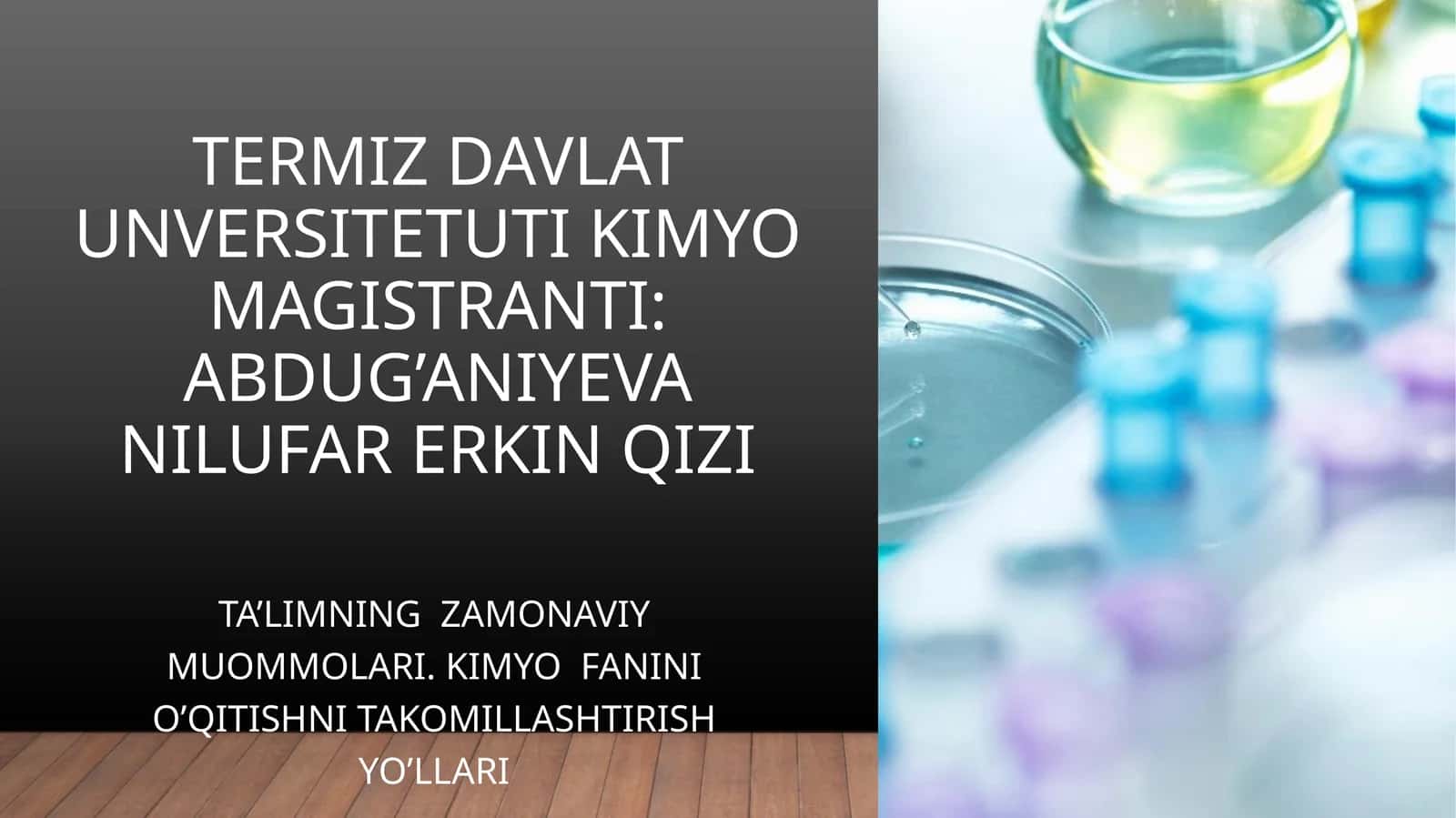 Kimyo fanini o’qitishni takomillashtirish yo’llari
