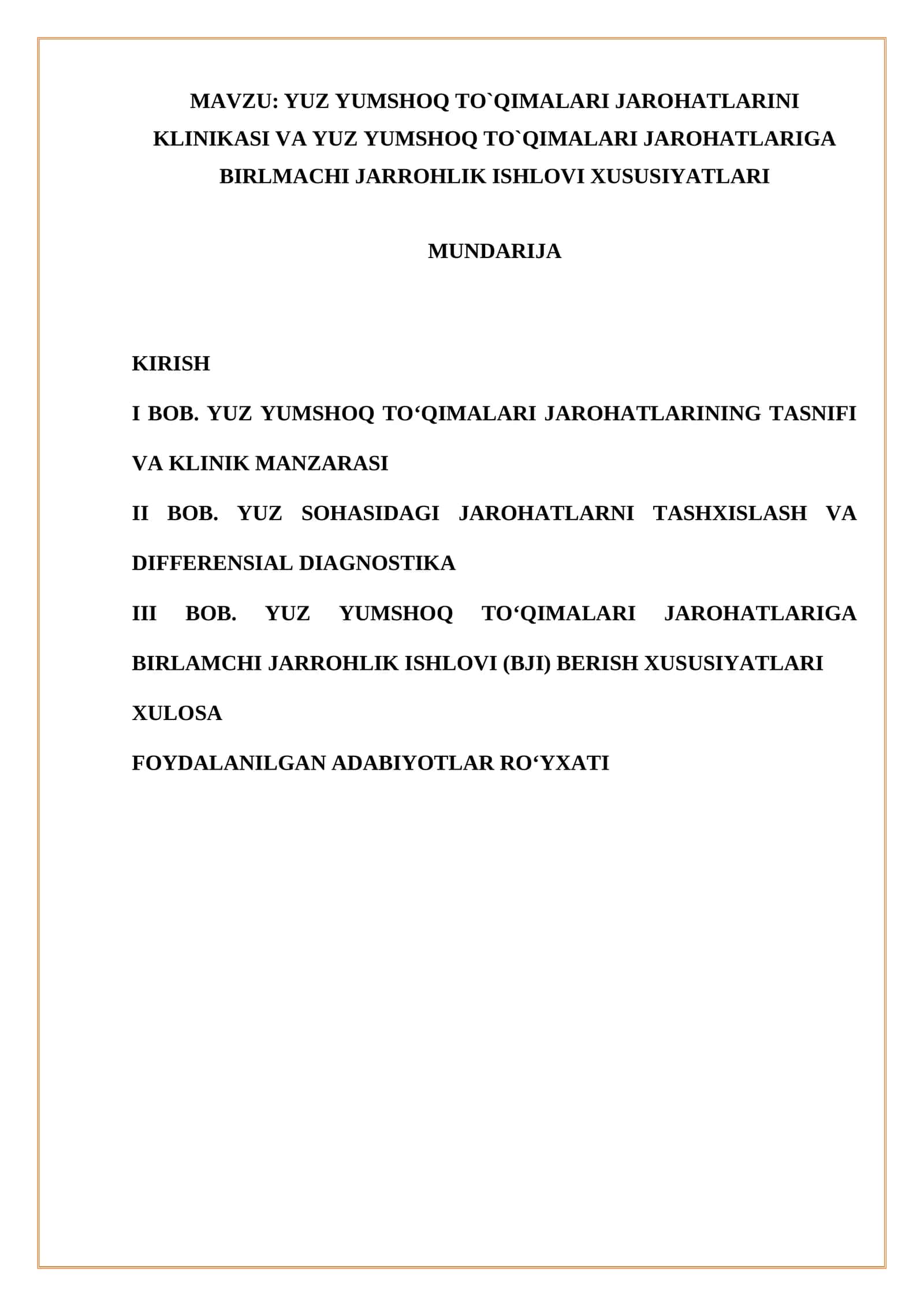YUZ YUMSHOQ TO`QIMALARI JAROHATLARINI KLINIKASI VA YUZ YUMSHOQ TO`QIMALARI JAROHATLARIGA BIRLMACHI JARROHLIK ISHLOVI XUSUSIYATLARI