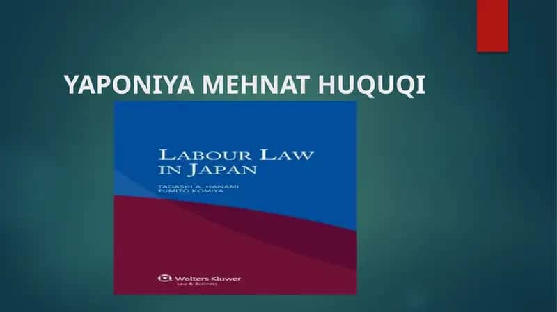 YAPONIYA MEHNAT HUQUQI