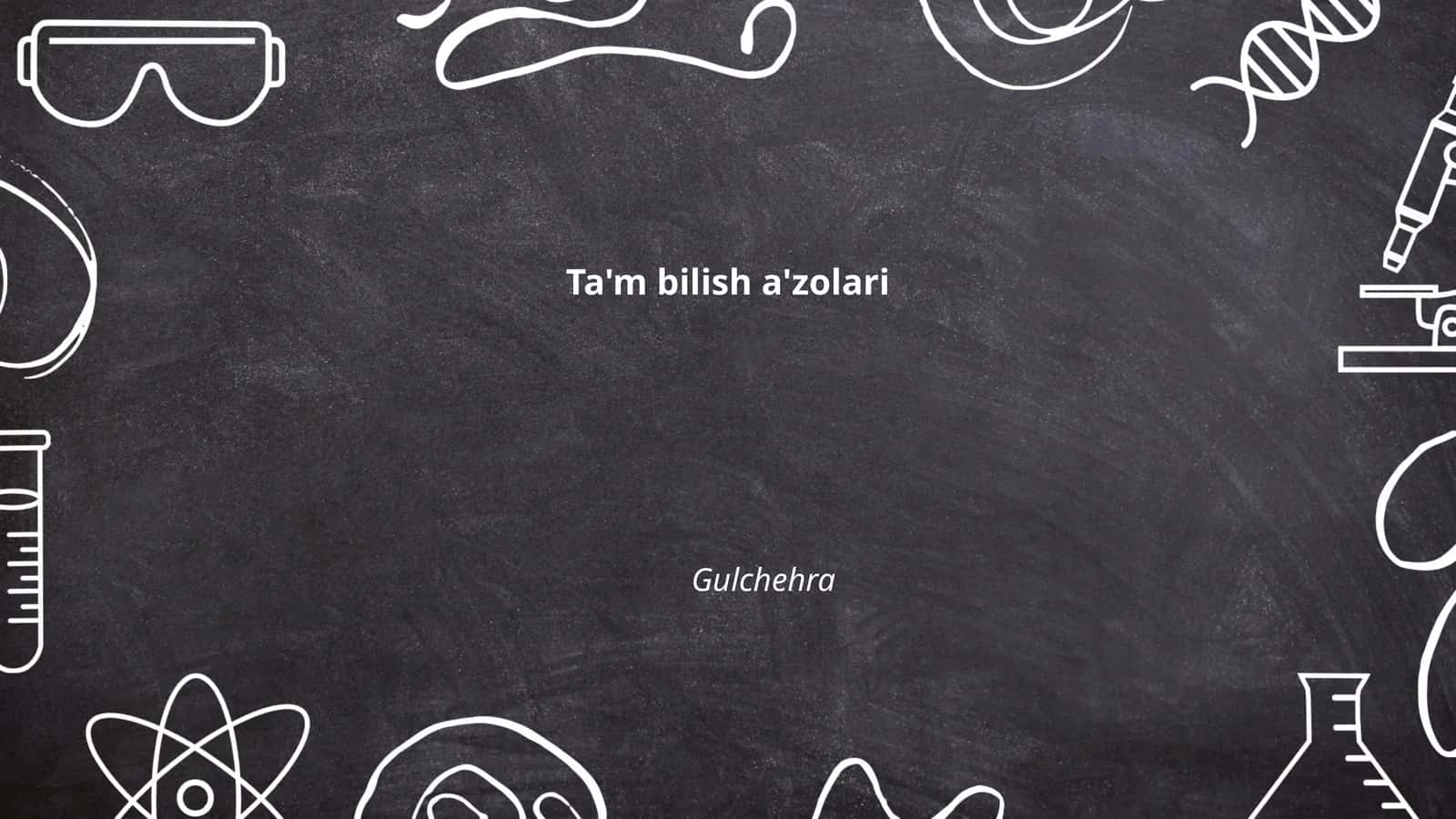 Ta'm bilish a'zolari