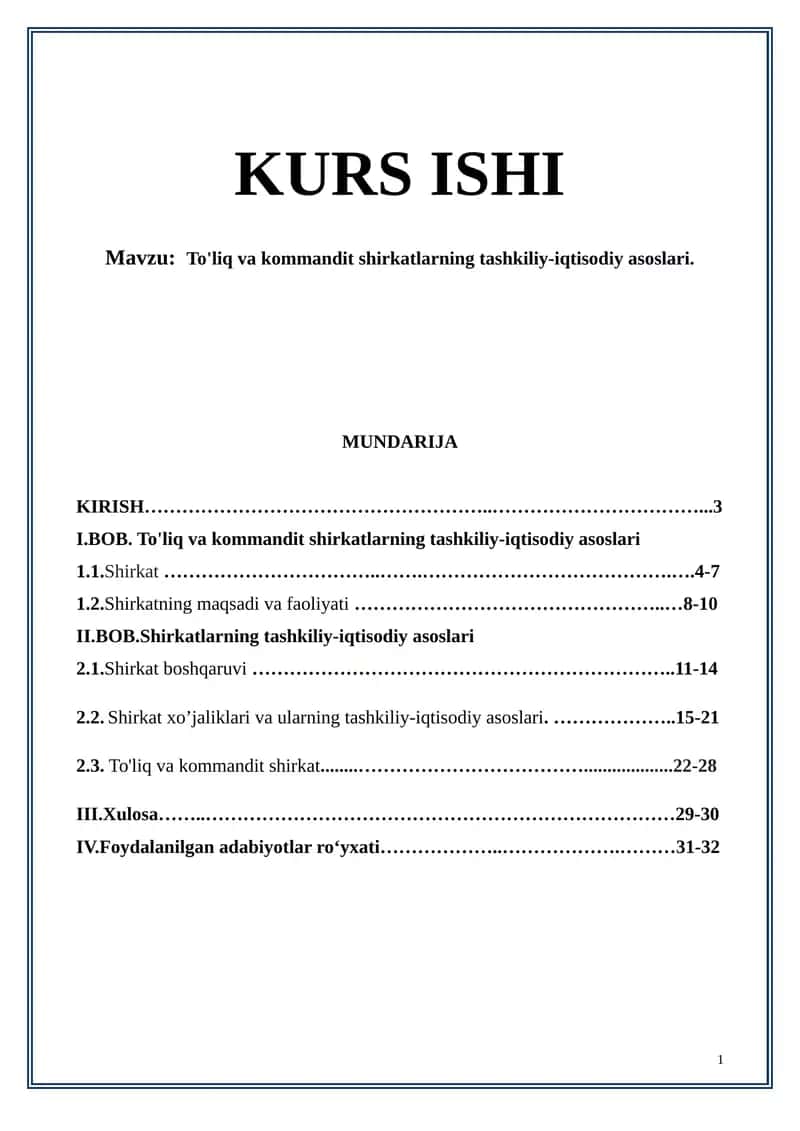 To'liq va kommandit shirkatlarning tashkiliy-iqtisodiy asoslari